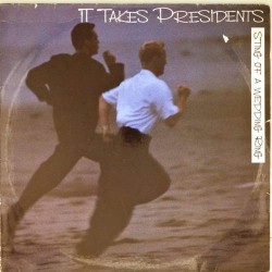 Пластинка It Takes Presidents Sting of awedding ring (maxi-single)